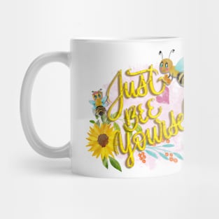 Just bee yourself Mug